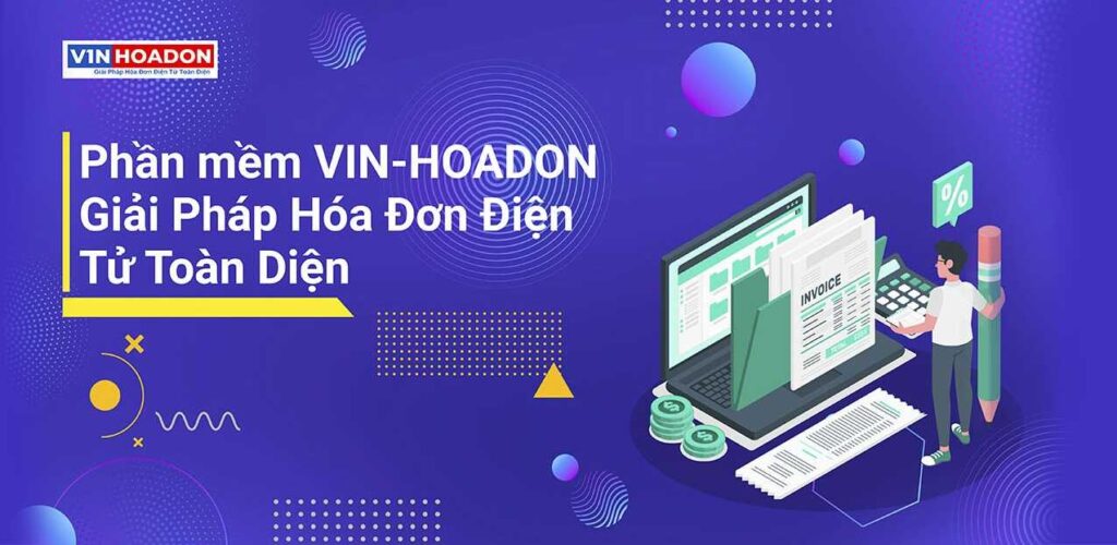 Visnam Bảng giá phần mềm Hóa Đơn Điện Tử Vin-HOADON (VisNam)
